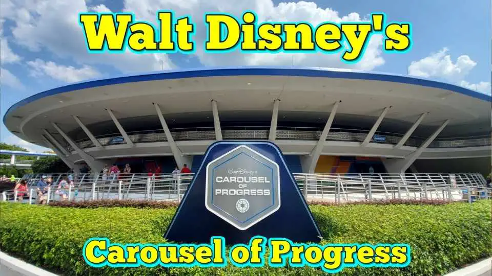 Carrusel del progreso de Walt Disney (Magic Kingdom)