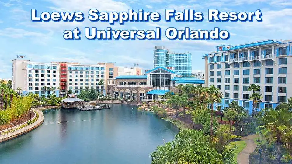 Loews Sapphire Falls Resort en Universal Orlando | Visita al hotel