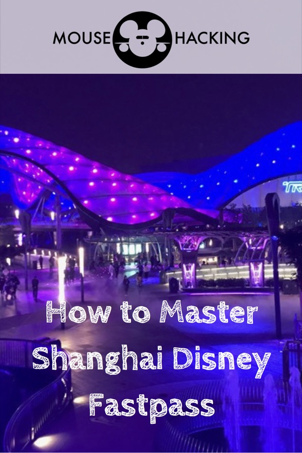 Guía Fastpass de Shanghai Disneyland