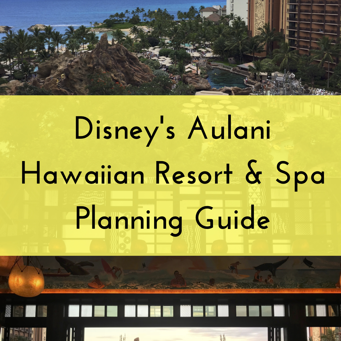 Revisión de Aulani de Disney + Guía de planificación