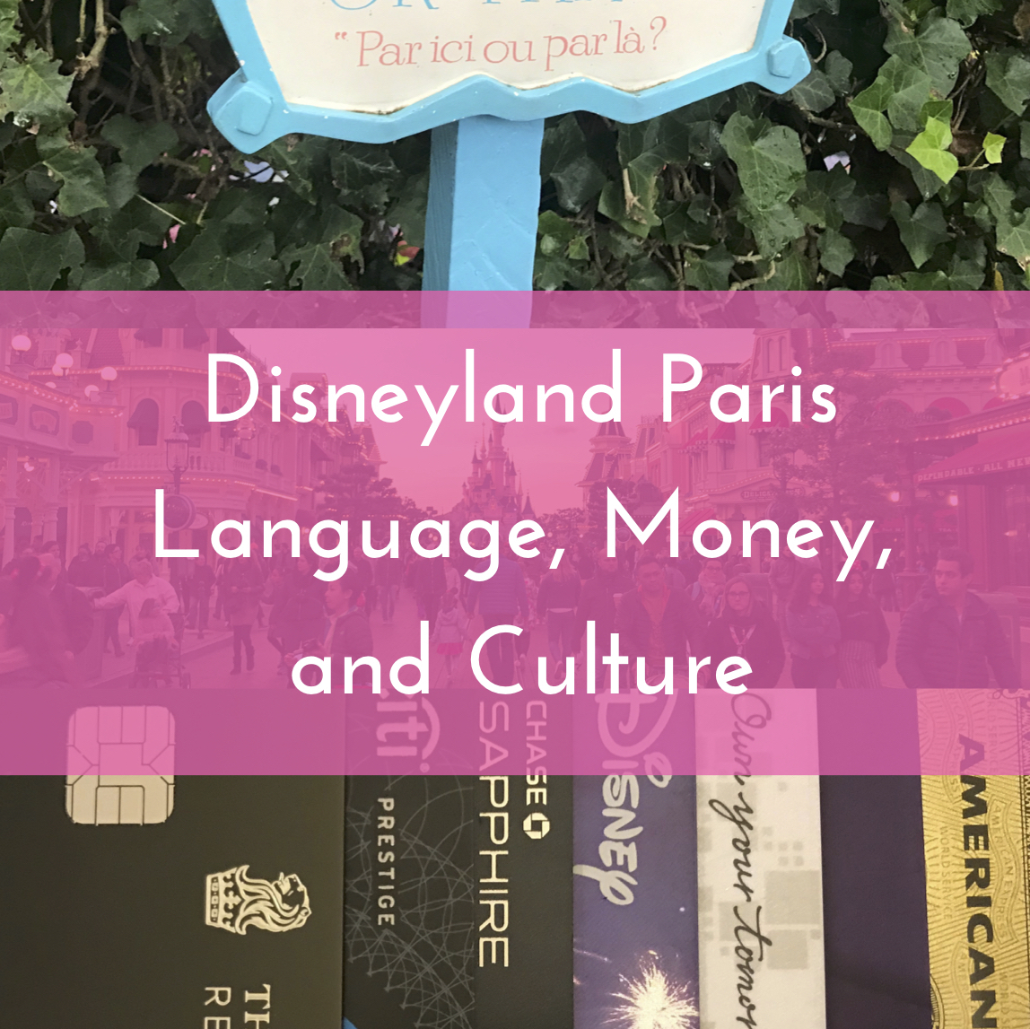 Idioma, dinero y cultura en Disneyland París