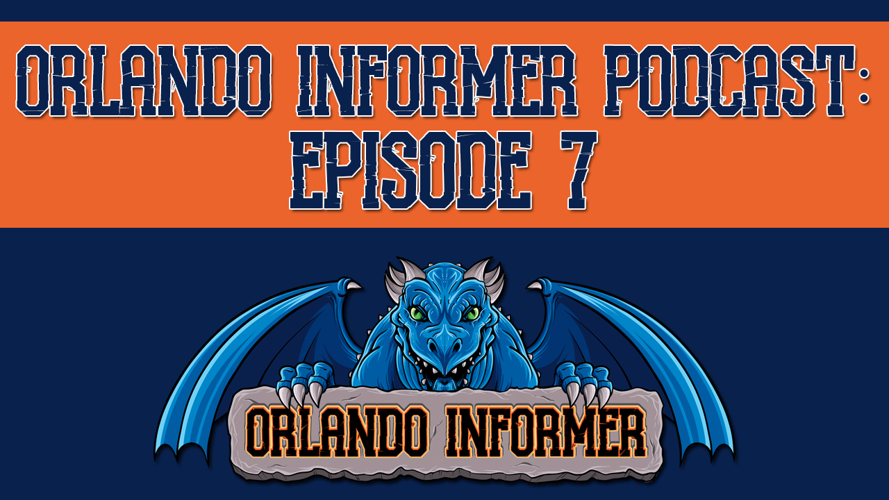 Podcast de Orlando Informer - Episodio 7