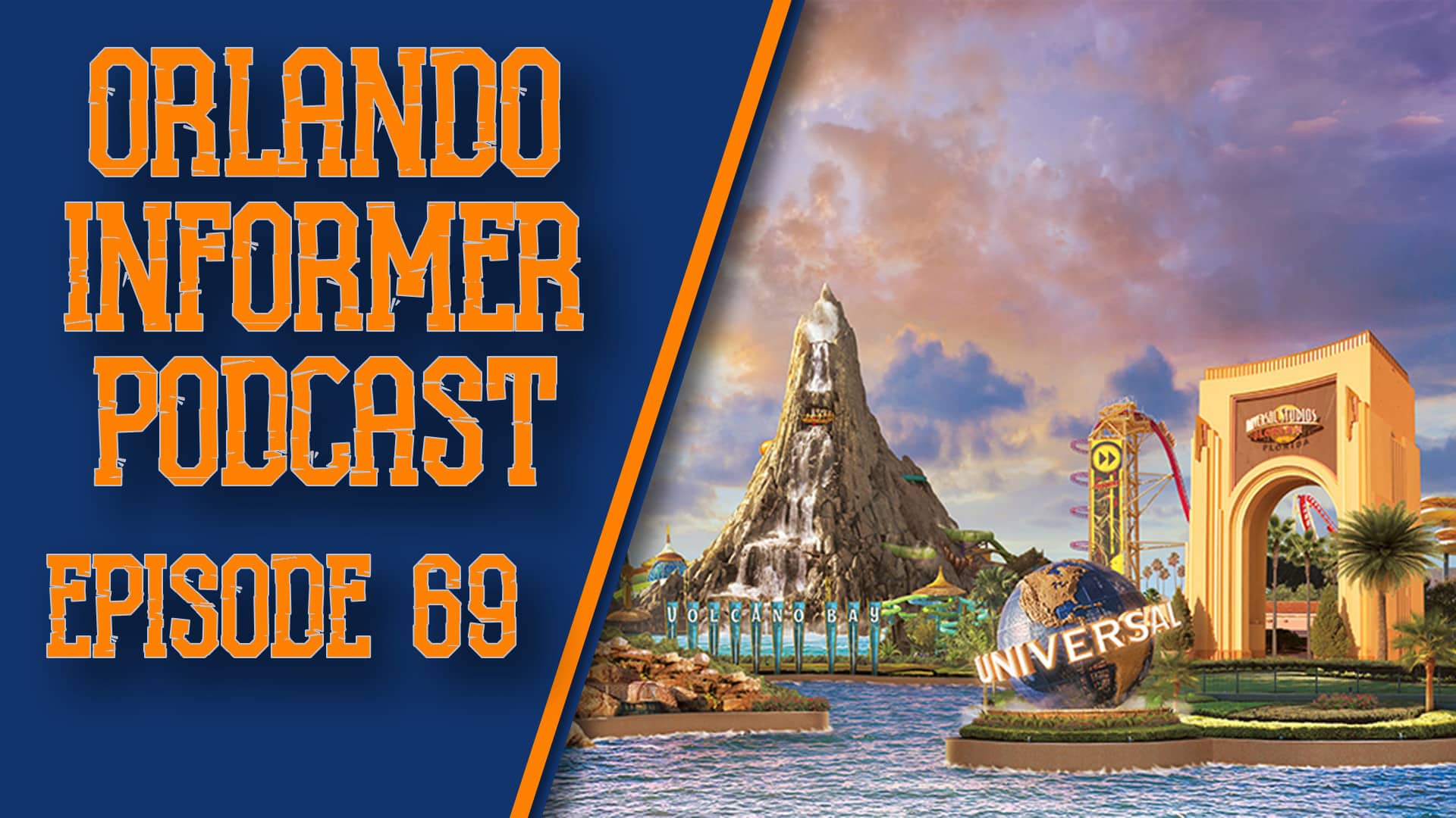 Orlando Informer Podcast Episodio 69