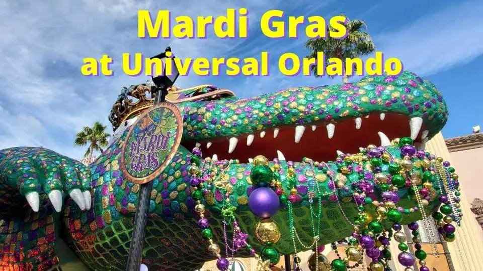 La guía completa del Mardi Gras en Universal Orlando